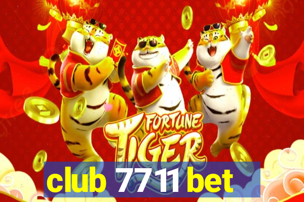 club 7711 bet